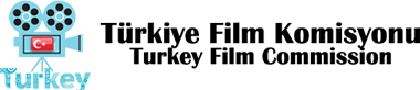 Turkey Film Commission - Türkiye Film Komisyonu
